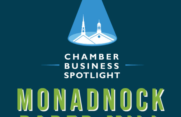 CHAMBER BUSINESS SPOT LIGHT. MONADNOCK PAPER.
