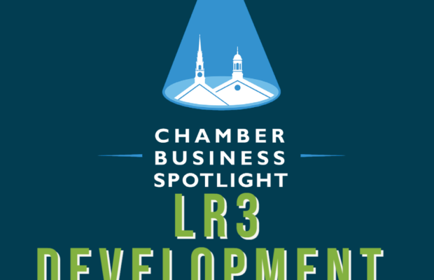 CHAMBER BUSSINESS SPOTLIGHT. LR3 DEVELOPEMENT.WKBK  5.19.22